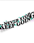 KEEP GOING 2 TWO STICKER